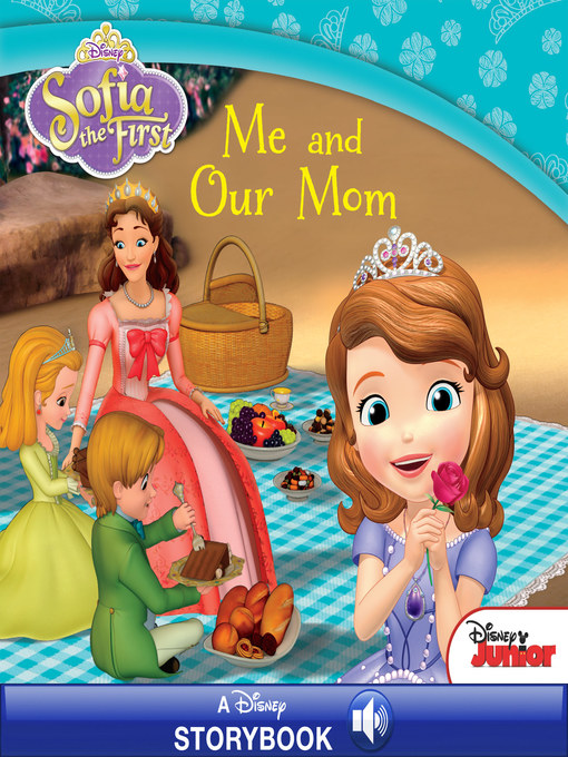 Title details for Me and Our Mom: A Disney Read-Along by Disney Books - Available